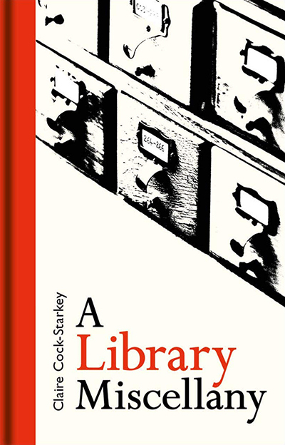 A Library Miscellany