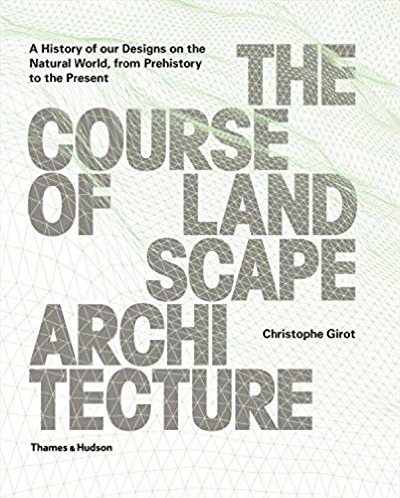 The Course Of Landscape Architecture