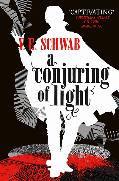 A Conjuring Of Light (A Darker Shade Of Magic)