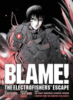 Blame! Movie Edition: The Electrofishers' Escape