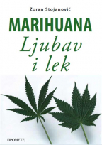 Marihuana: ljubav i lek