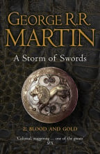 A Storm Of Swords, Part 2: Blood And Gold (A Song Of Ice And Fire, Book 3)