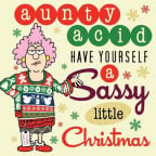 Aunty Acid: Have Yourself A Sassy Little Christmas