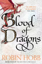 Blood Of Dragons (The Rain Wild Chronicles)