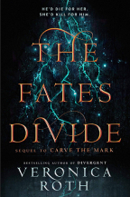 The Fates Divide (Carve The Mark, Book 2)
