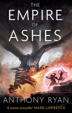 The Empire Of Ashes: Book Three Of Draconis Memoria