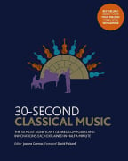 30-Second Classical Music