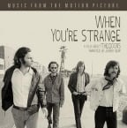 When You're Strange: A Film About The Doors