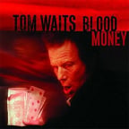 Blood Money (Vinyl)