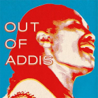 Out Of Addis (Vinyl)