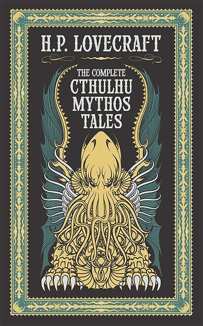 The Complete Cthulhu Mythos Tales (Barnes & Noble Leatherbound Classic Collection)