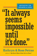 It Always Seems Impossible Until Its Done