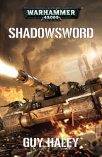 Shadowsword: 2 (Imperial Battle Tanks)