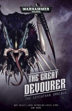 The Great Devourer: The Leviathan Omnibus (Warhammer 40,000)