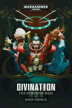 The Horusian Wars: Divination (Warhammer 40,000)