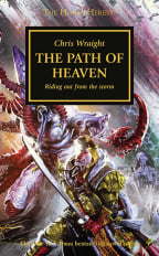 The Path Of Heaven (Volume 36) (The Horus Heresy)