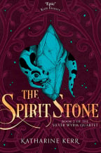 The Spirit Stone (The Silver Wyrm, Book 2)