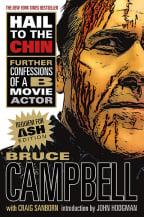 Hail To The Chin: Further Confessions Of A B Movie Actor