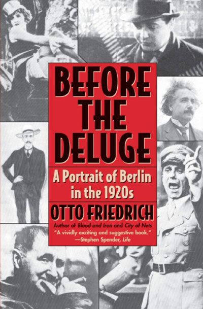 Before The Deluge: Portrait Of Berlin In The 1920s