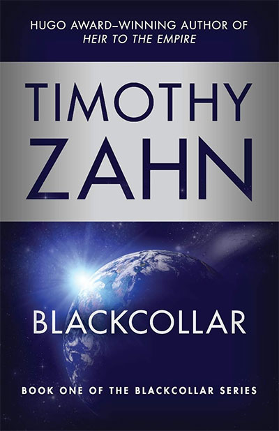 Blackcollar (The Blackcollar Series, Book 1)