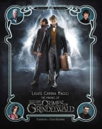 Lights, Camera, Magic!: The Making Of Fantastic Beasts: The Crimes Of Grindelwald