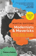 Modernists & Mavericks: Bacon, Freud, Hockney And The London Painters
