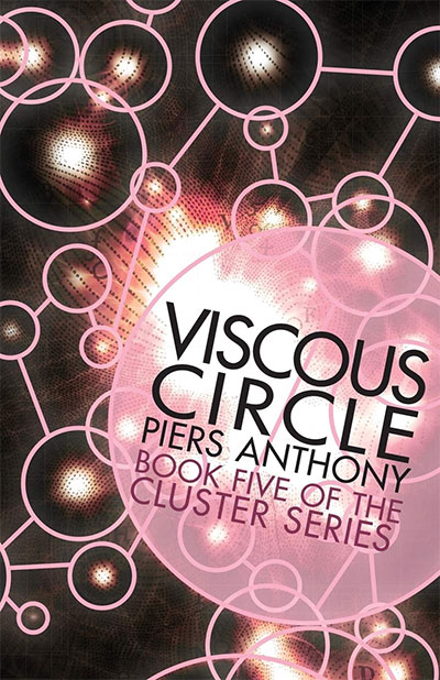 Viscous Circle (Cluster, Book 5)