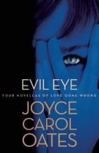 Evil Eye: Four Novellas Of Love Gone Wrong