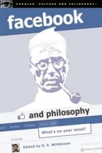 Facebook And Philosophy: What's On Your Mind?
