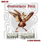 Circus Maximus & Some Remixes - Best Of, 2CD