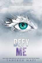 Defy Me (Shatter Me Series)