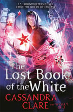 The Lost Book Of The White (The Eldest Curses, Book 2)