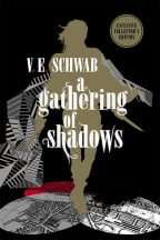 A Gathering of Shadows: Collector's Edition (A Darker Shade of Magic #2)