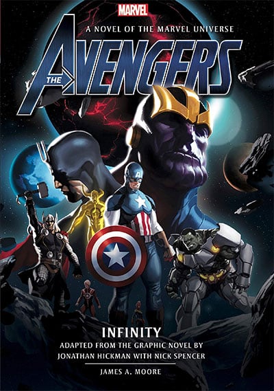 Avengers: Infinity Prose Novel: 3 (Marvel Original Prose Novels)