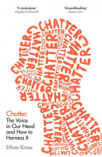 Chatter: The Voice in Our Head and How to Harness It