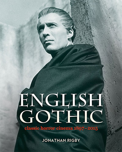 English Gothic: Classic Horror Cinema 1897-2015
