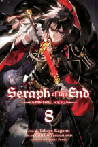 Seraph of the End Volume 8: Vampire Reign