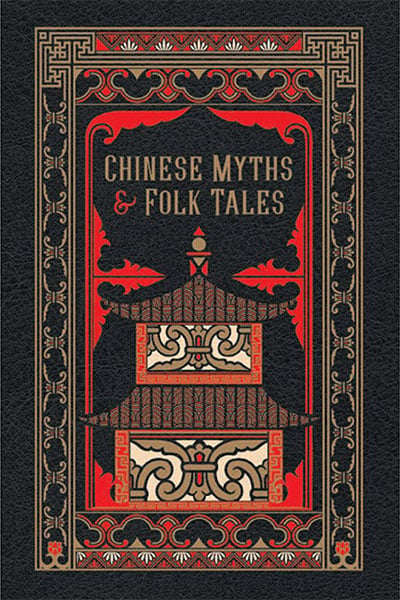 Chinese Myths and Folk Tales
