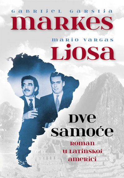 Dve samoće: Roman u Latinskoj Americi
