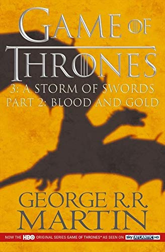 A Storm of Swords, Part 2: Blood and Gold (A Song of Ice and Fire, 3)