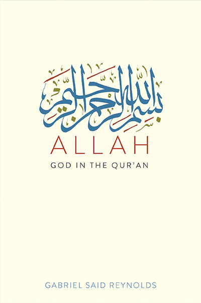 Allah : God in the Qur'an