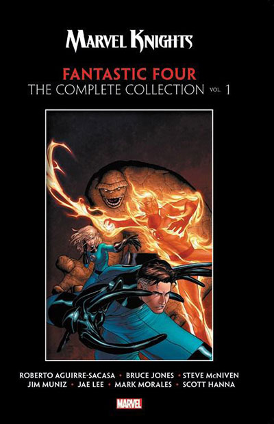 Marvel Knights: Fantastic Four By Aguirre-Sacasa, Mcniven & Muniz: The Complete Collection Vol. 1