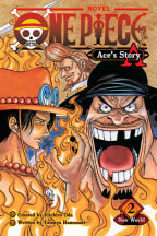 One Piece: Ace's Story 2: New World: Volume 2 (One Piece Novels)