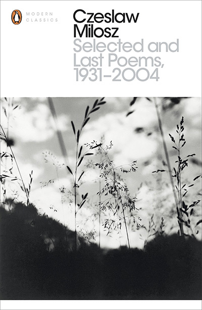 Selected and Last Poems, 1931-2004