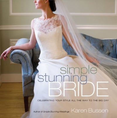 Simple Stunning Bride: Celebrating Your Style All The Way To The Big Day