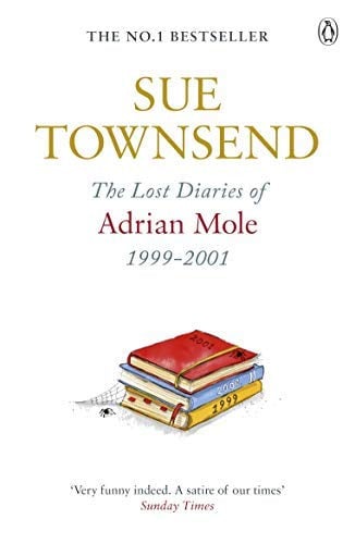 The Lost Diaries of Adrian Mole, 1999-2001 (The Adrian Mole Series, Book 6)