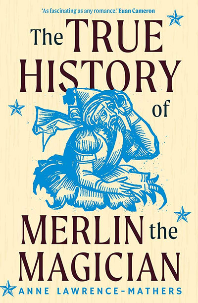 True History Of Merlin The Magician