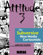 Attitude 3: The New Subversive E-Cartoonists