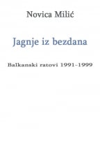 Jagnje iz bezdana: Balkanski ratovi 1991-1999