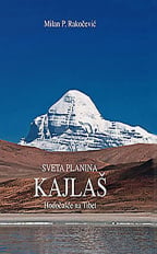 Sveta planina Kajlaš: hodočašće na Tibet